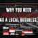 Why You Need Digital Marketing As a LOCAL Business